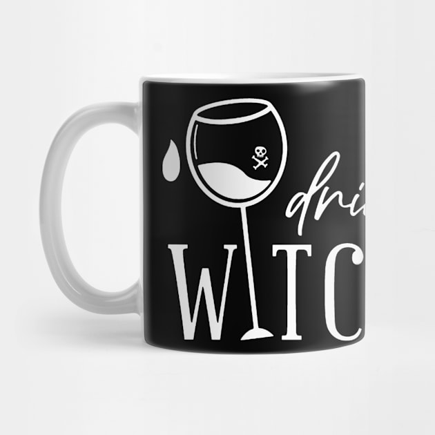 Drink Up Witches by Welcome To Chaos 